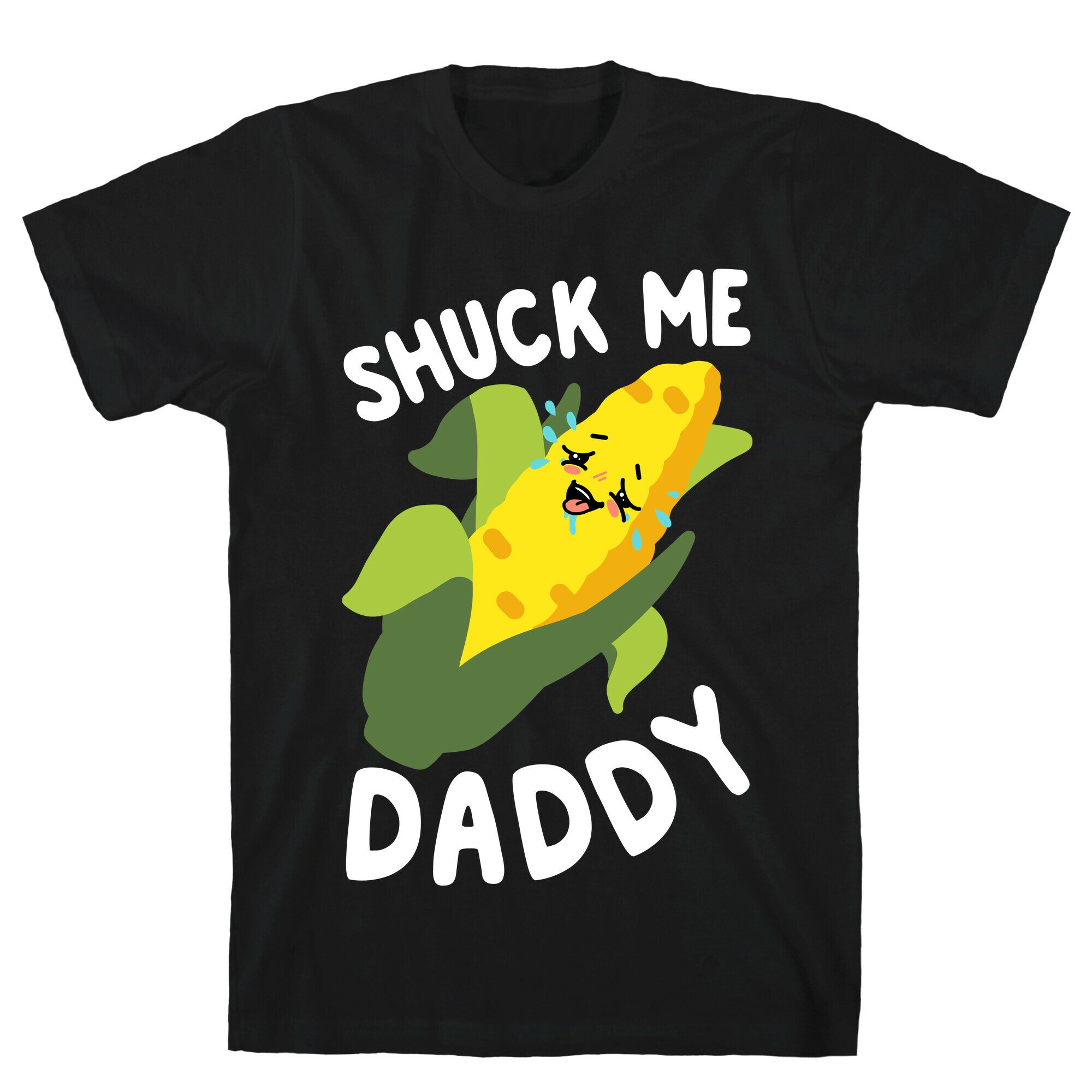 Shuck Me Daddy T-Shirt